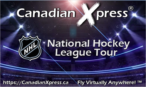 Fly the Canadian Xpress National Hockey League Tour
